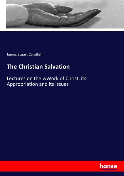 The Christian Salvation James Stuart Candlish-image