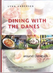 Dining with the Danes - around Denmark von Lynn And... | Buch | Zustand sehr gut