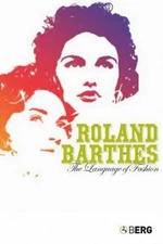 The Language of Fashion Hardcover Roland Barthes