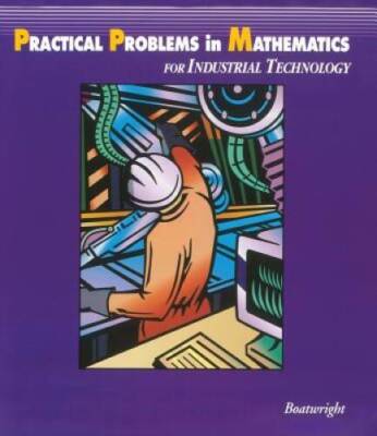 Practical Problems in Mathematics for Industrial Technology (Practical Pr - GOOD