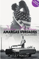 Lily Perozo | Dulces Mentiras, Amargas Verdades | Taschenbuch | Spanisch (2016)