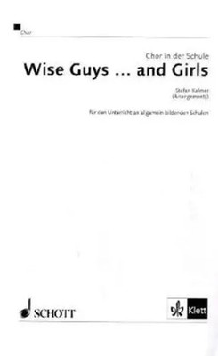 Wise Guys ... and Girls | Chor in der Schule | Klett | EAN 9783121780150