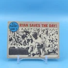 1970 TOPPS #197 NOLAN RYAN SAVES THE DAY PLAYOFF GAME 3 CARD -- Ex
