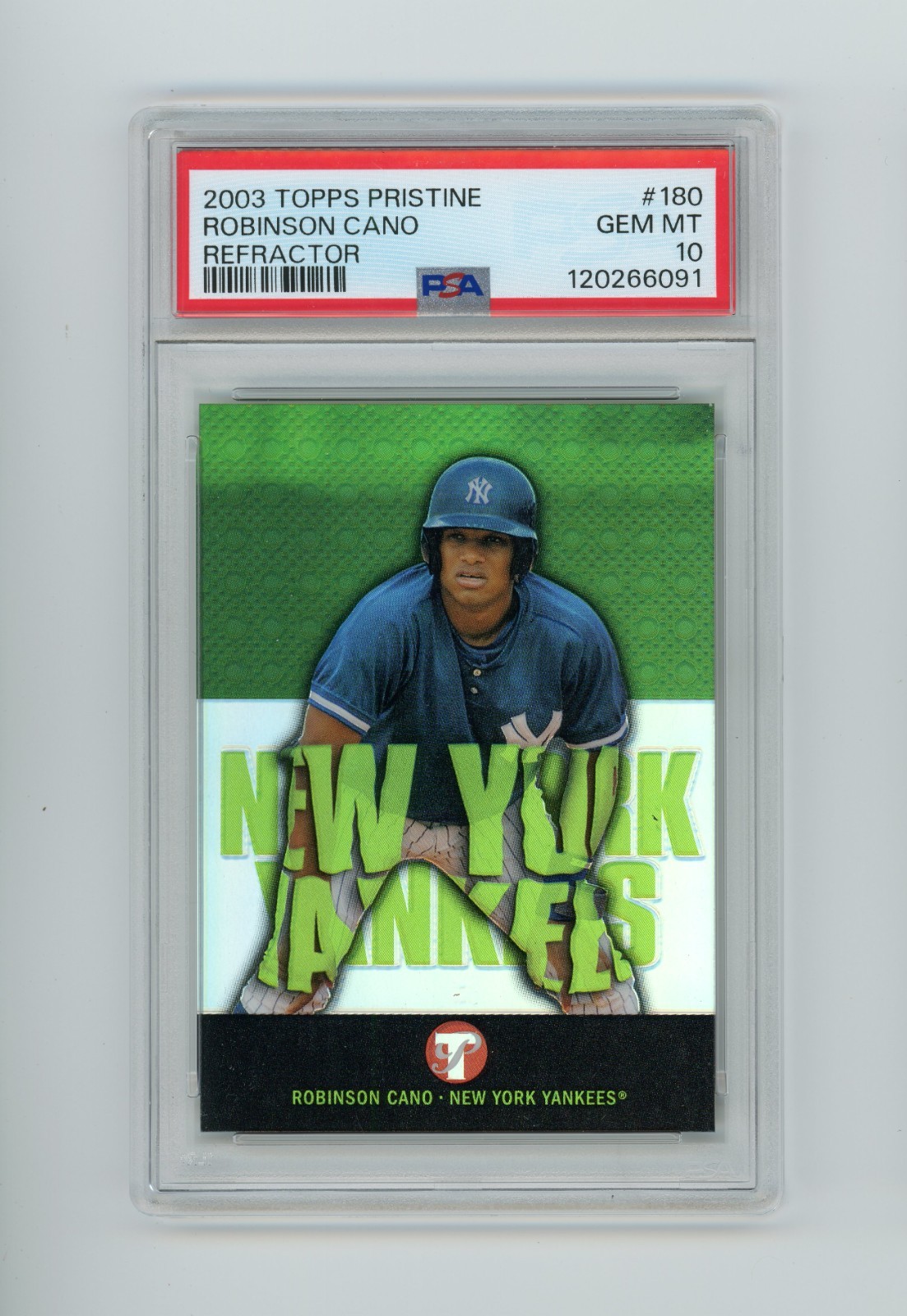 2003 Topps Pristine Robinson Cano #180 Rookie RC Refractor /499 PSA 10 GEM MT