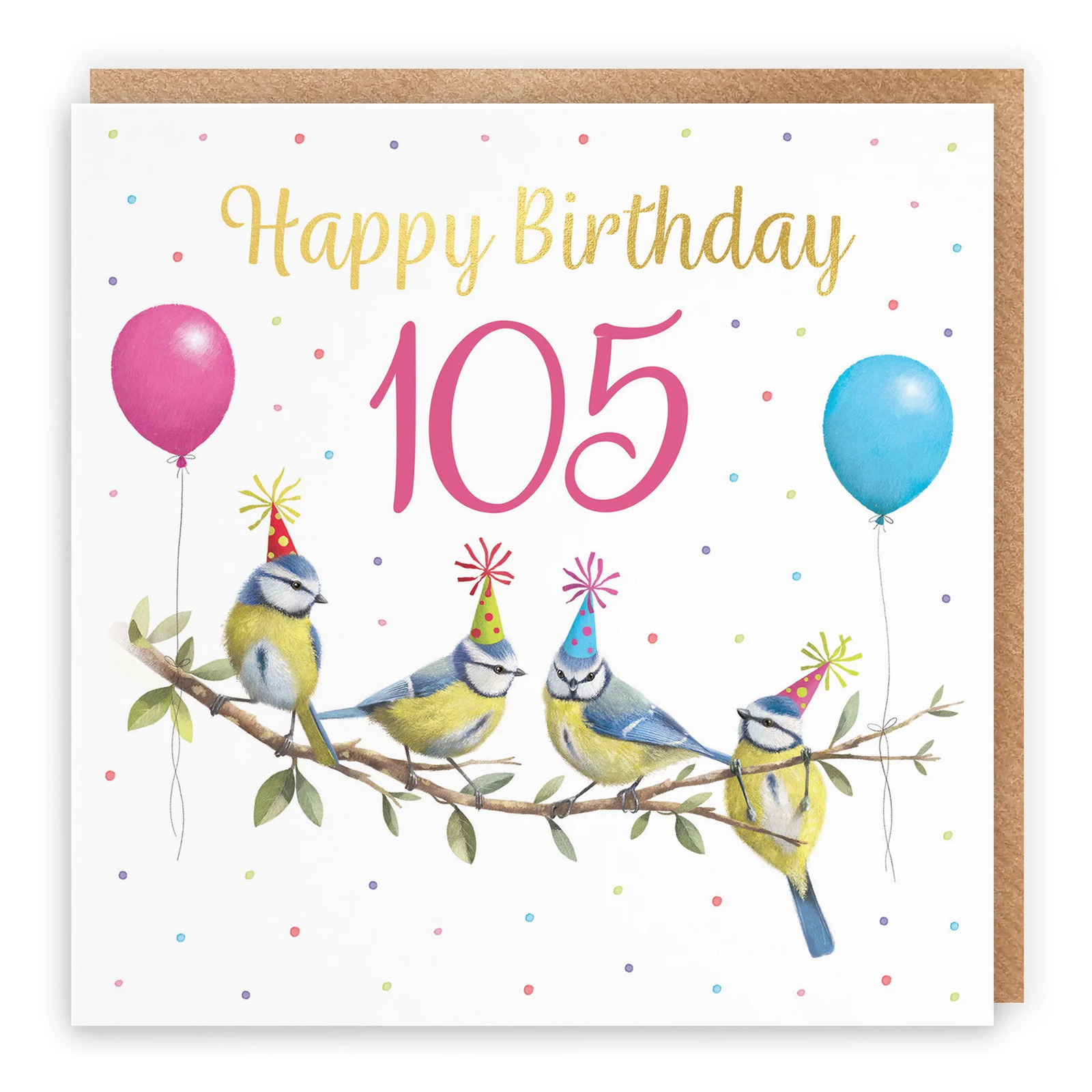 105th Blue Tits Birthday Card Gold Foil Milo's Gallery