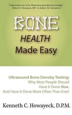 Bone Health Made Easy: Why Most People Should Have an Ultrasound Bone Density Te