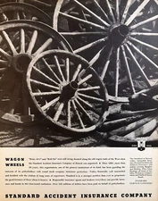 1934 Standard Accident Insurance Company “Wagon Wheel” Original Vintage Print Ad