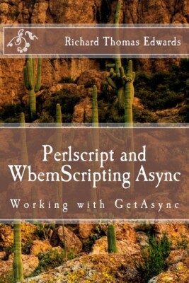 Perlscript And Wbemscripting Async: Working With Getasync