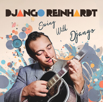 CD Django Reinhardt Swing With Django Neu