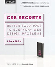 CSS Secrets : Better Solutions to Everyday Web Design Problems Le