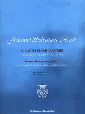Six Suites De Danses | Johann Sebastian Bach | Buch | Chant du Monde