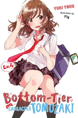 Fly Kennoji (u. a.) | Bottom-Tier Character Tomozaki, Vol. 4 (light novel)