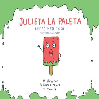 Julieta la Paleta Keeps Her Cool | Julieta la Paleta mantiene la calma: A Biling