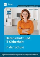 Datenschutz Und It-Sicherheit In Der Schule, Michael Sobota