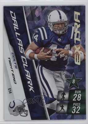 2010 Adrenalyn XL Extra Dallas Clark #E8 05v0