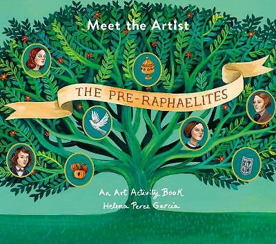 Meet The Artist: The Pre-Raphaelites by Not Available (Paperback, 2018)