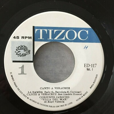 CONJUNTO JAROCHO ''VILLA DEL MAR'':  Canto a Veracruz (MEX EP Tizoc ED-117 / NM)