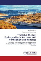 Ravikumar Kurup (U. A.) | Tridosha Theory, Endosymbiotic Archaea And...