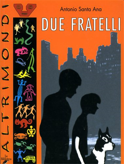 Santa Ana,Antonio. - Due fratelli.