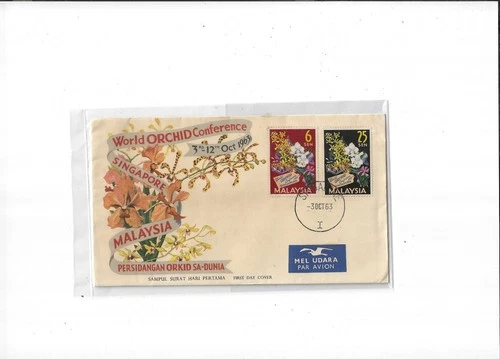 Malaysia Year 1963 World Orchid Conference FDC PM 'Singapore'