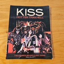 KISS Hotter Than Hell Paul Elliott 2002 Music Rock Biography Thunder's Mouth