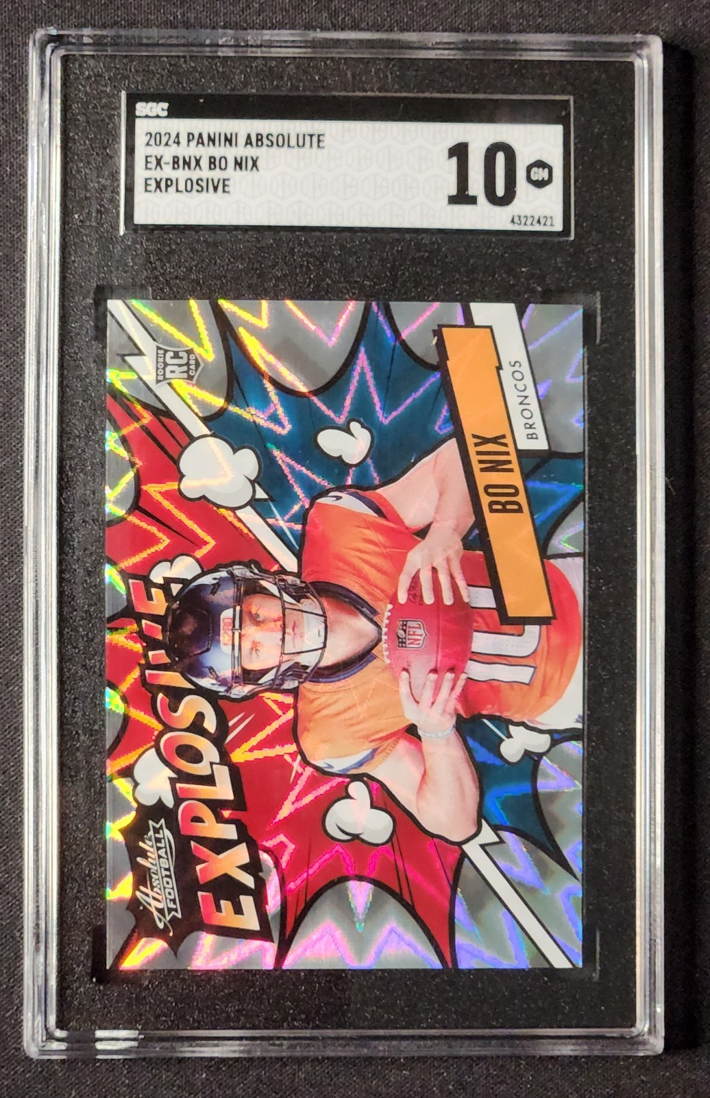 2024 Panini Absolute - Explosive Bo Nix #EX-BNX (RC) SGC 10 Gem Mint