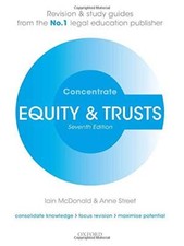 Equity & Trusts Concentrate: Law Revision and Study Guide By Ia 