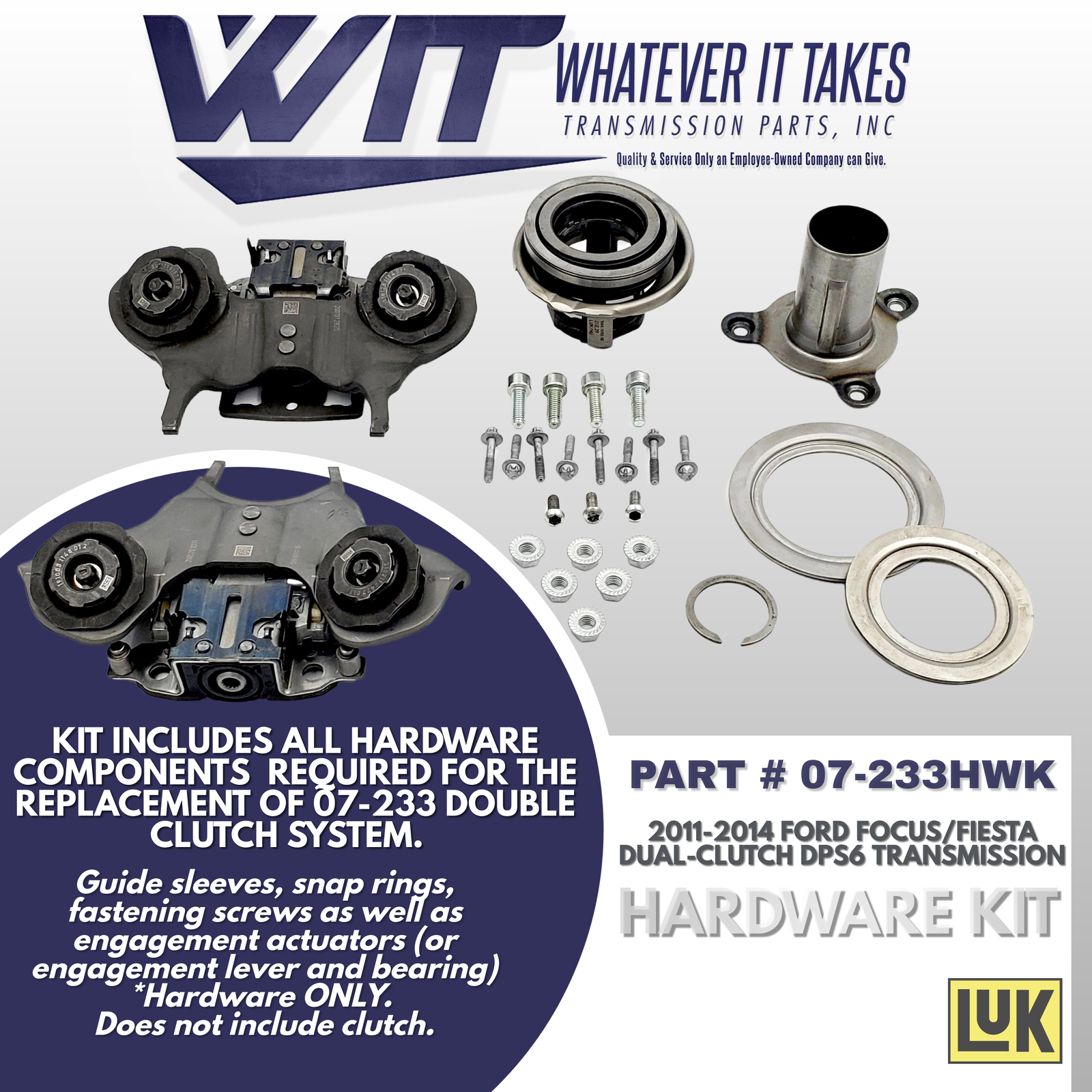 20112014 FORD FOCUS/FIESTA DUALCLUTCH 6DCT250 DPS6 HARDWARE, For LuK