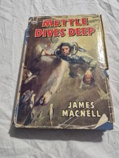 Mettle Dives Deep (James Macnell)