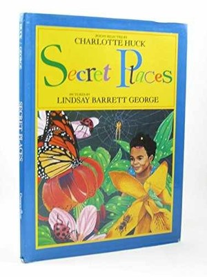 Secret Places - Hardcover, by Charlotte Huck - Acceptable j