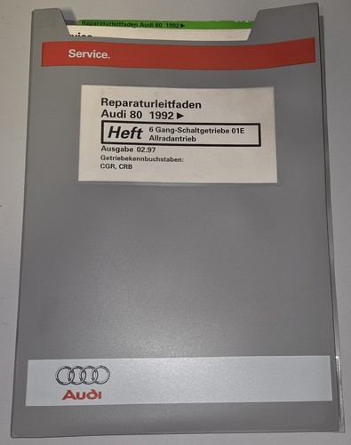 Reparaturleitfaden Audi 80 1992, 6-Gang-Schaltgetriebe 01E, 02.97,  CGR, CRB