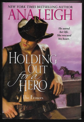 Holding Out for a Hero by Ana Leigh  Hardcover BCE - Bild 1 von 4
