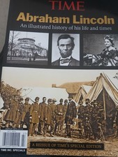 TIME Abraham Lincoln An Illustrated History Of His Life And Times 2012