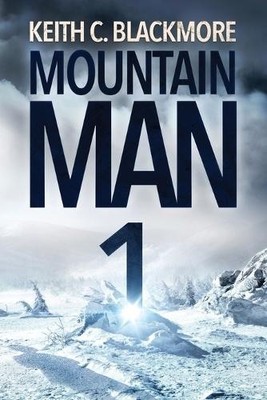 Keith C Blackmore Mountain Man (Paperback) Mountain Man (UK IMPORT)