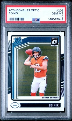 2024 Panini Donruss Optic Football Bo Nix Rookie Card #209 PSA 10