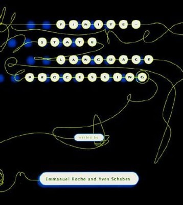 Finite-State Language Processing by Emmanuel Roche: Used