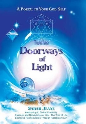 Sarah Jeane Twelve Doorways of Light (Hardback) (UK IMPORT)