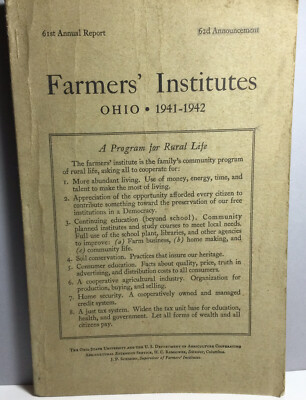 1941-42 OHIO FARMERS INSTITUTES 61st ANNUAL REPORT BOOK  RURAL FARM LIFE INFO
