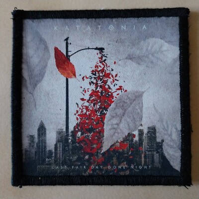 KATATONIA - LAST FAIR DAY GONE NIGHT -- PATCH/AUFNÄHER -- DOOM METAL/ALTERNATIVE