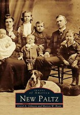 NEW Arcadia Publishing New Paltz, NY 9780738508733 Images of America Trade Paper