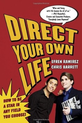 Direct Your Own Life: How to Be a Star in Any Field You Choose!