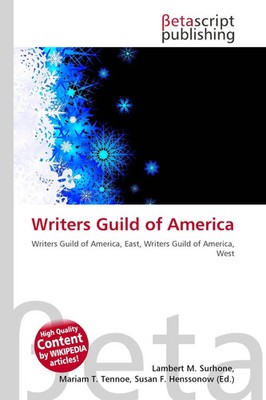 Lambert M. Surhone (u. a.) | Writers Guild of America | Taschenbuch | Englisch