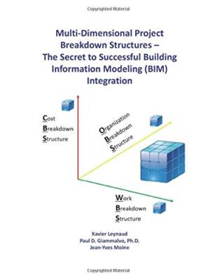 Multi-Dimensional Project Breakdown Structures , Leynaud, Giammalvo, Jean-Yv-,