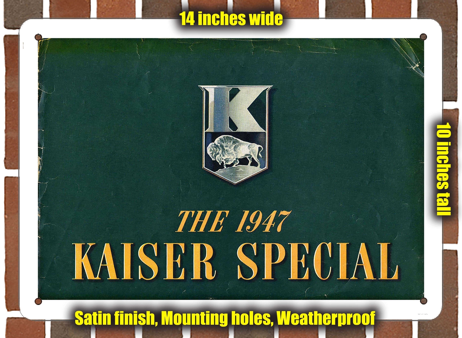 Kaiser Sign Inox Metal Sign - 1947 Kaiser Special | eBay