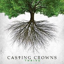 Thrive von Casting Crowns | CD | Zustand gut