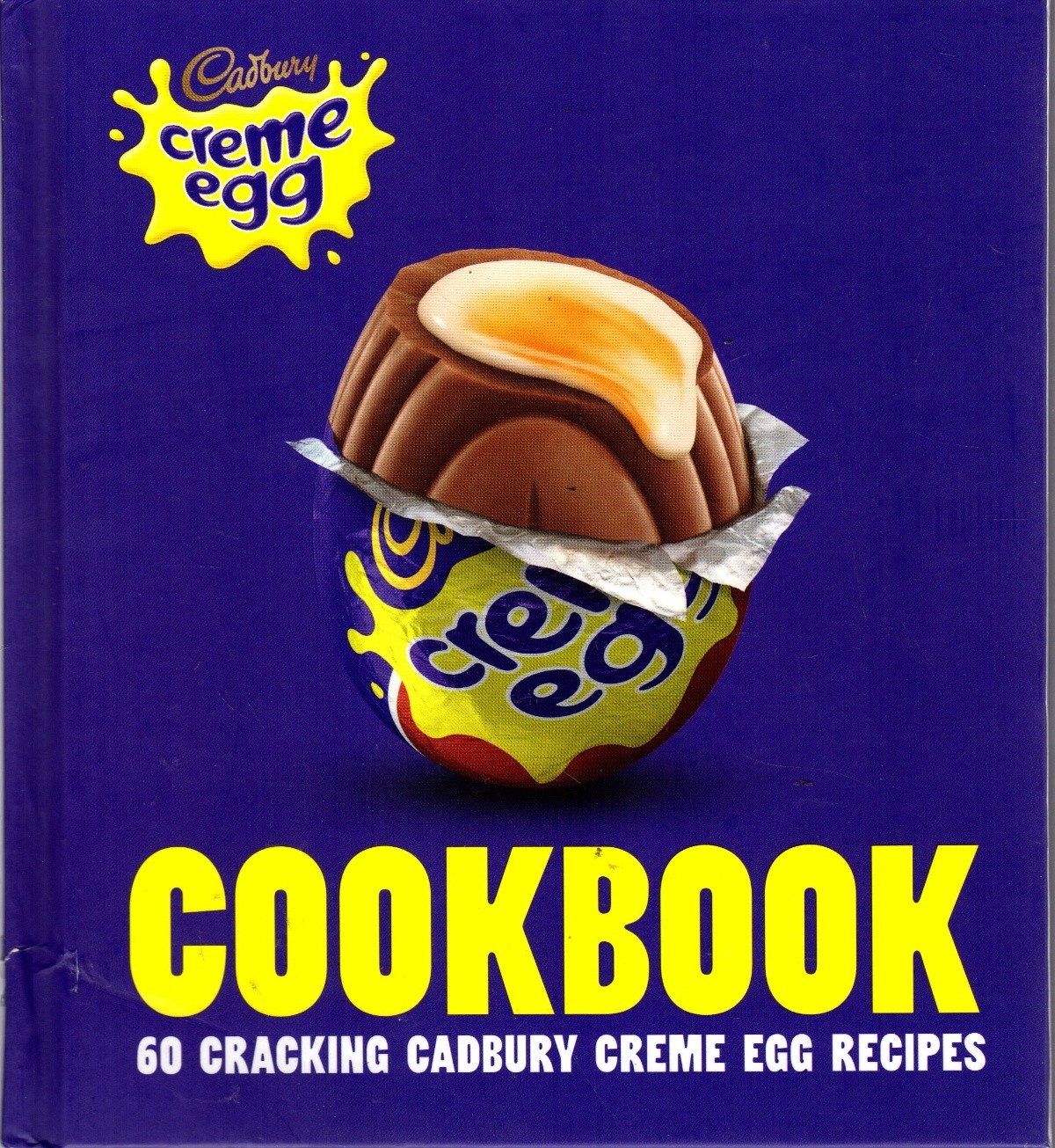 The Cadbury Creme Egg Cookbook - HarperCollins - Acceptable - Hardcover