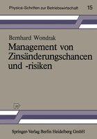 Bernhard Wondrak | Management Von ZinsäNderungschancen Und -Risiken | Buch | Xv