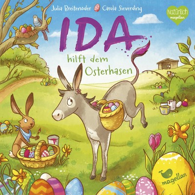 Ida hilft dem Osterhasen Julia Breitenöder Buch 20 S. Deutsch 2016 Magellan GmbH