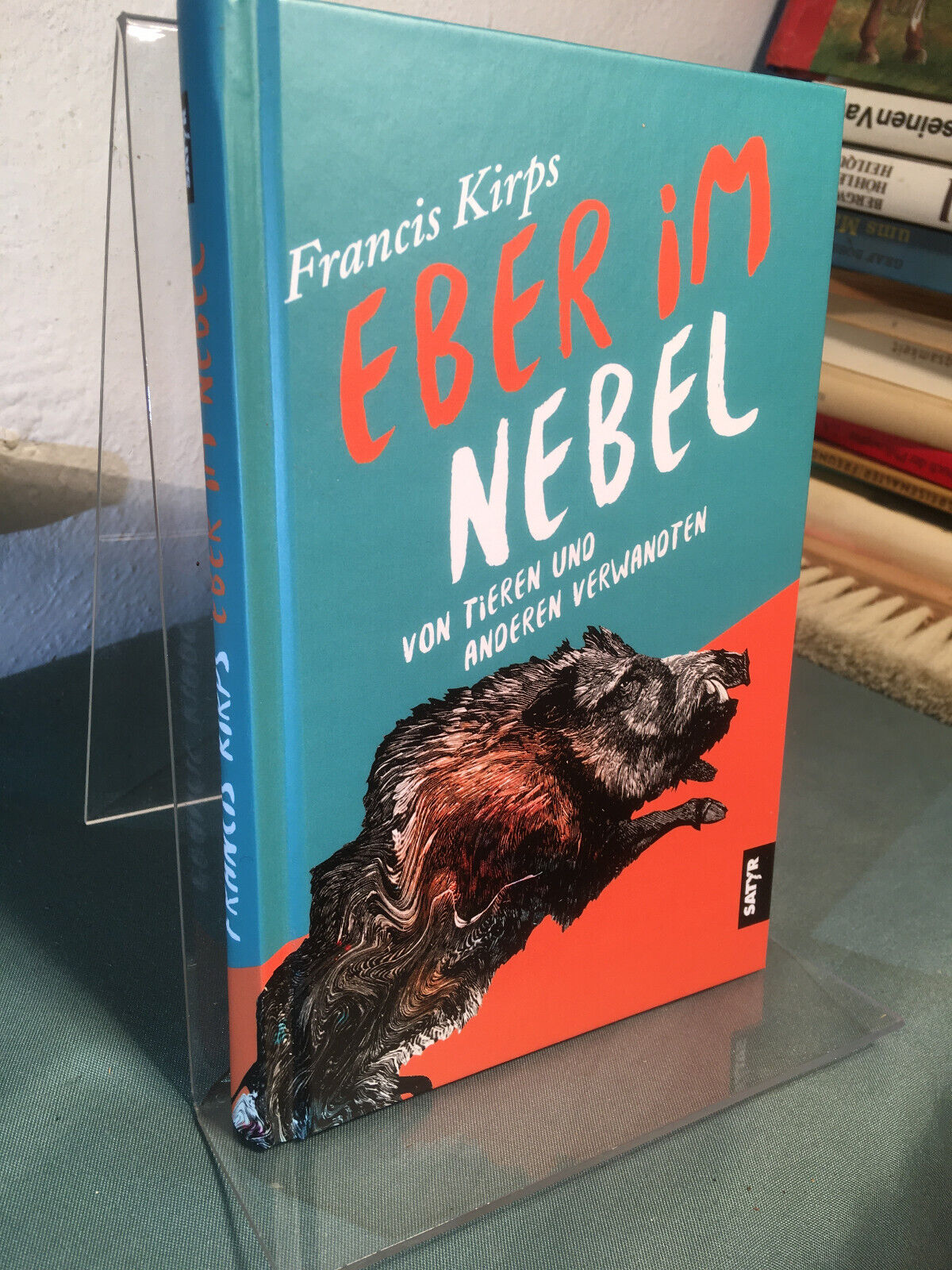 Thumbnail - Francis Kirps Eber Nebel Von Tieren Und Anderen Verwandten Gebunden