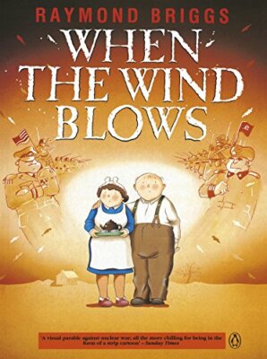 When the Wind Blows By Raymond Briggs. 9780140094190